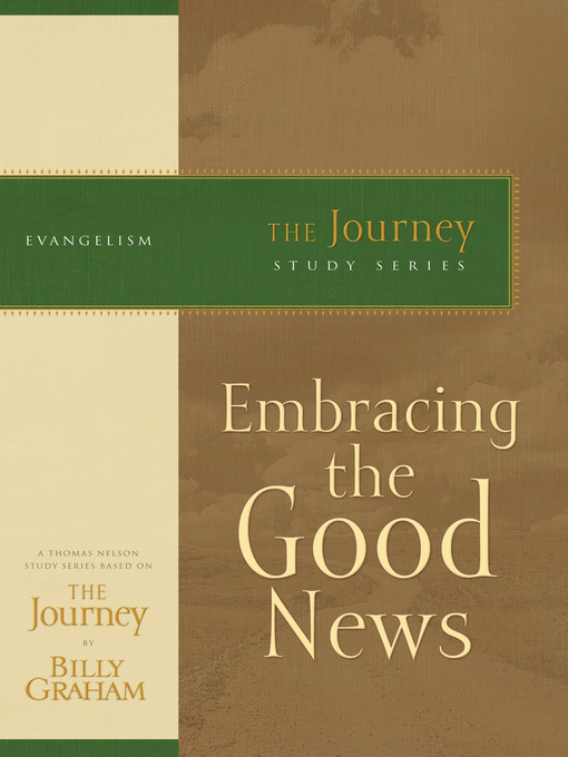 Title details for Embracing the Good News by Billy Graham - Available